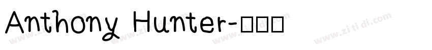Anthony Hunter字体转换